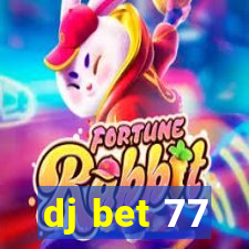 dj bet 77